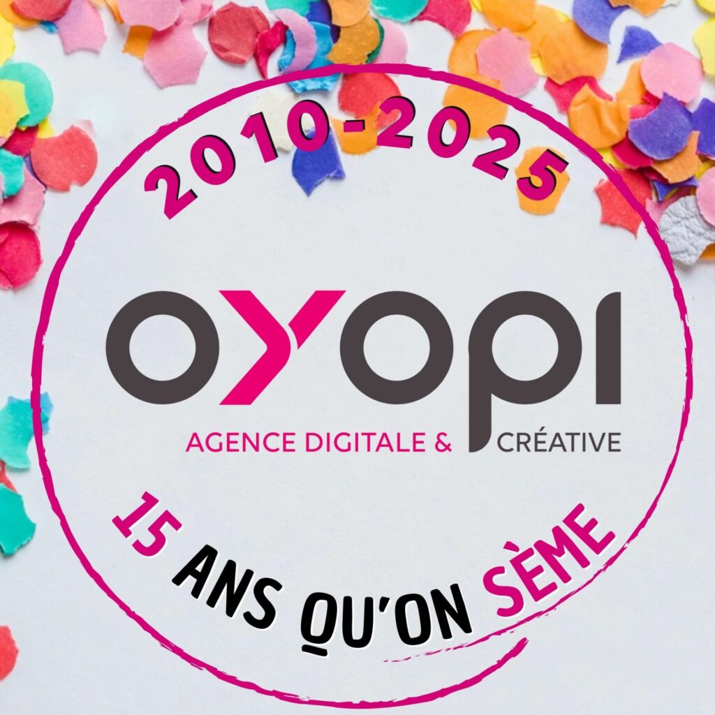 L'agence Oyopi fête ses 15 années d'existence.